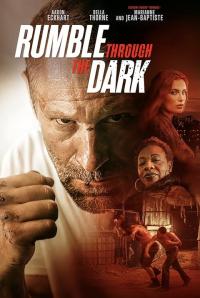 Rumble Through The Dark / Rumble.Through.The.Dark.2023.1080p.AMZN.WEB-DL.DDP5.1.H.264-FLUX