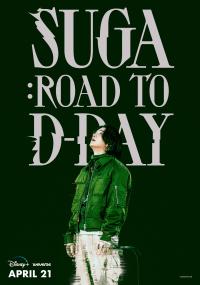 SUGA: Road to D-DAY / SUGA: Road to D-DAY
