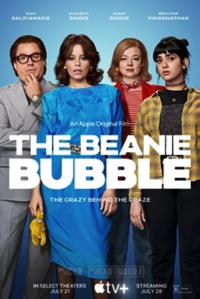 The Beanie Bubble / The.Beanie.Bubble.2023.720p.ATVP.WEB-DL.DDP5.1.Atmos.H.264-FLUX