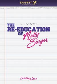 The Re-Education Of Molly Singer / The Re-Education Of Molly Singer