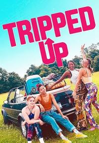 Tripped Up / Tripped Up