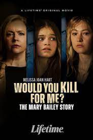 Would.You.Kill.For.Me.The.Mary.Bailey.Story.2023.720p.WEB.H264-BAE
