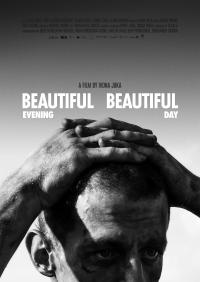 Beautiful Evening, Beautiful Day / Lijepa vecer, lijep dan