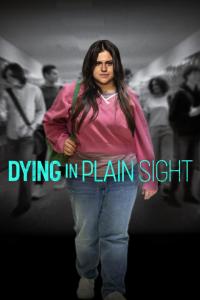 Dying.In.Plain.Sight.2024.720p.WEB.H264-EDITH