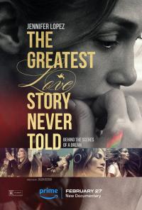 The.Greatest.Love.Story.Never.Told.2024.HDR.2160p.WEB.H265-3rdJLoMovieOfTheMonth