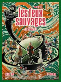 Les Feux sauvages / Caught by the Tides