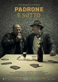 Padrone e Sotto / Master and Vassal