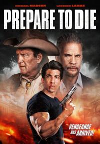 Prepare to Die