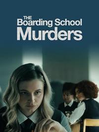 He.Boarding.School.Murders.2024.720p.WEB.H264-BAE