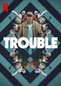 Trouble.2024.1080p.WEBRip.x264.AAC5.1-YTS