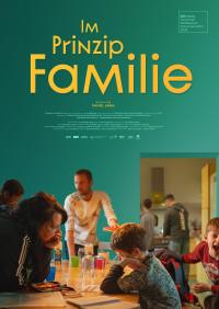 Un foyer pour grandir / Im Prinzip Familie