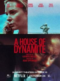 A House Of Dynamite / A House Of Dynamite