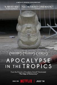 Apocalypse sous les tropiques / Apocalypse in the Tropics