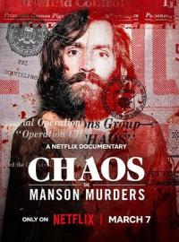 Chaos : Les meurtres de la famille Manson