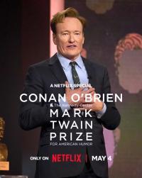 Conan O'Brien: The Kennedy Center Mark Twain Prize for American Humor / Conan O'Brien: The Kennedy Center Mark Twain Prize for American Humor