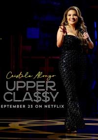 Cristela Alonzo: Upper Classy