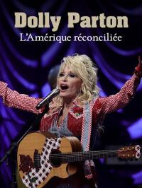 Dolly Parton : l'Amérique réconciliée