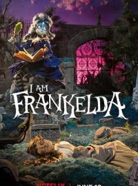 Je suis Frankelda / Soy Frankelda