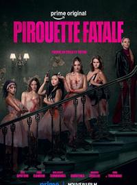 Pirouette fatale / Pretty Lethal