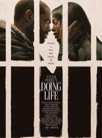 &Agrave; vie / Tyler Perry's Doing Life