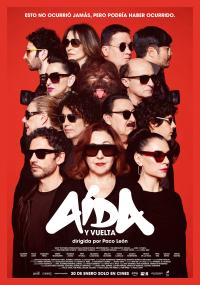 Aida, the Movie / A&iacute;da y vuelta
