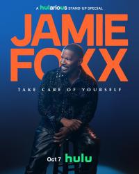 Jamie Foxx: Take Care of Yourself / Jamie Foxx: Take Care of Yourself