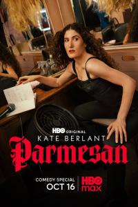 Kate Berlant: Parmesan / Kate Berlant: Parmesan