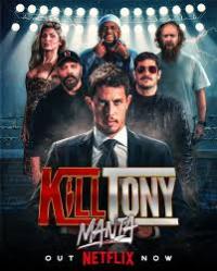 KillTonyMania / KillTonyMania