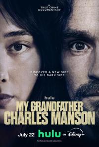 My Grandfather Charles Manson / My Grandfather Charles Manson