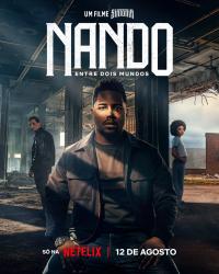Nando Between Two Worlds A Sintonia Film / Nando Entre Dois Mundos: Um Filme Sintonia