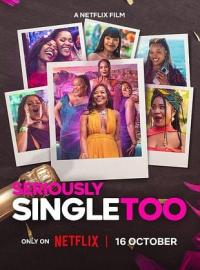 Seriously Single Too / Seriously Single Too