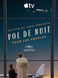 Vol de Nuit pour Los Angeles / Propeller One-Way Night Coach