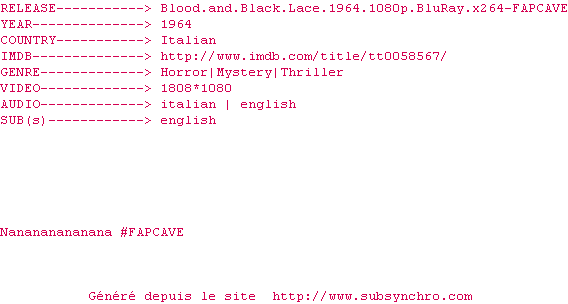Nfo de la release Blood.and.Black.Lace.1964.1080p.BluRay.x264-FAPCAVE