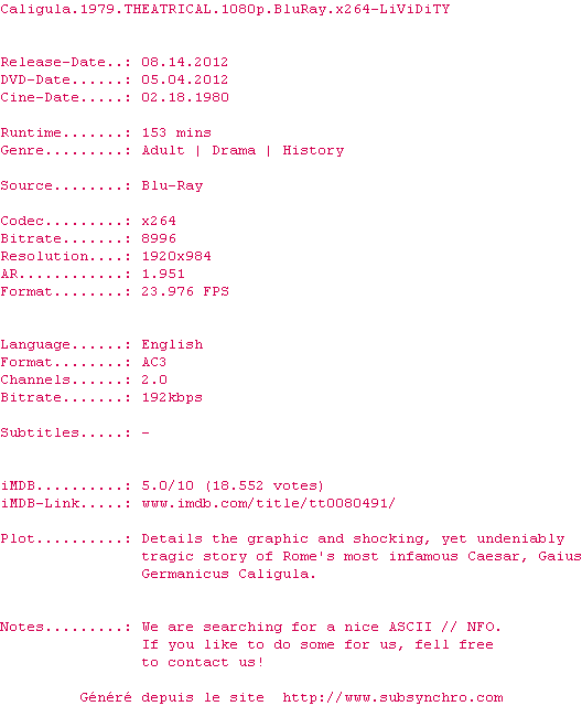 Nfo de la release Caligula.1979.THEATRICAL.1080p.BluRay.x264-LiViDiTY