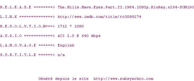Nfo de la release The.Hills.Have.Eyes.Part.II.1984.1080p.BluRay.x264-SONiDO