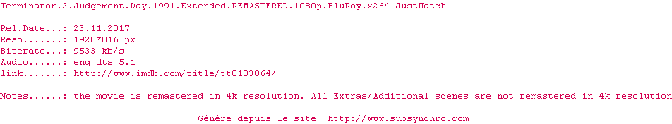Nfo de la release Terminator.2.Judgement.Day.1991.Extended.REMASTERED.1080p.BluRay.x264.READ.NFO-JustWatch