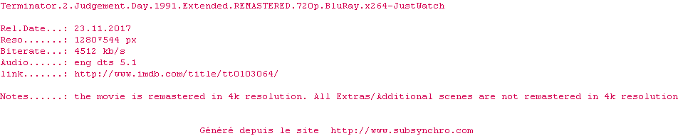 Nfo de la release Terminator.2.Judgement.Day.1991.Extended.REMASTERED.720p.BluRay.x264.READ.NFO-JustWatch