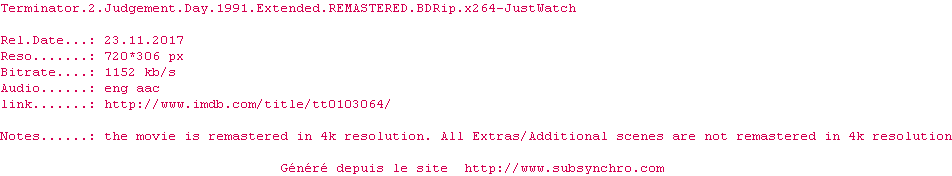 Nfo de la release Terminator.2.Judgement.Day.1991.Extended.REMASTERED.BDRip.x264.READ.NFO-JustWatch