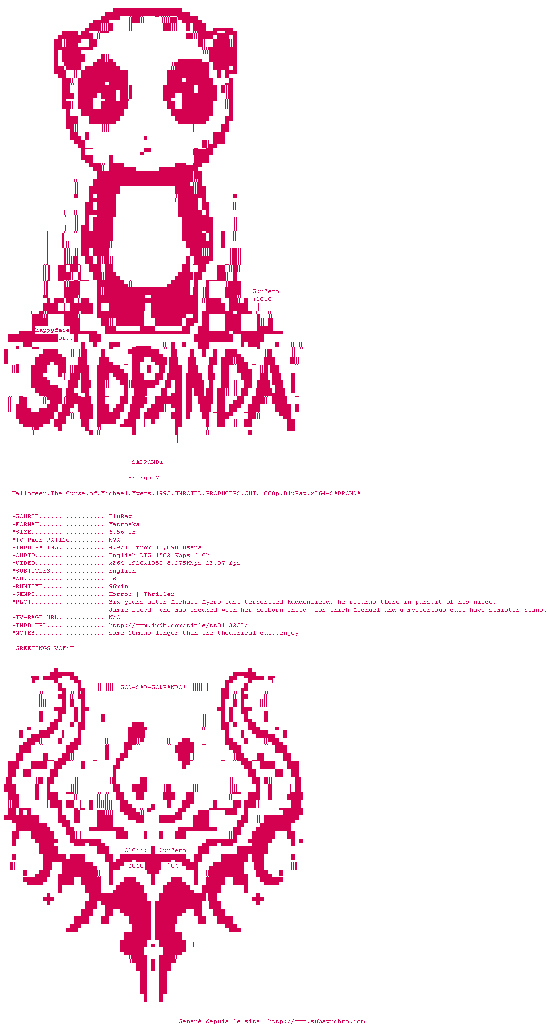 Nfo de la release Halloween.The.Curse.Of.Michael.Myers.1995.UNRATED.PRODUCERS.CUT.1080p.BluRay.x264-SADPANDA