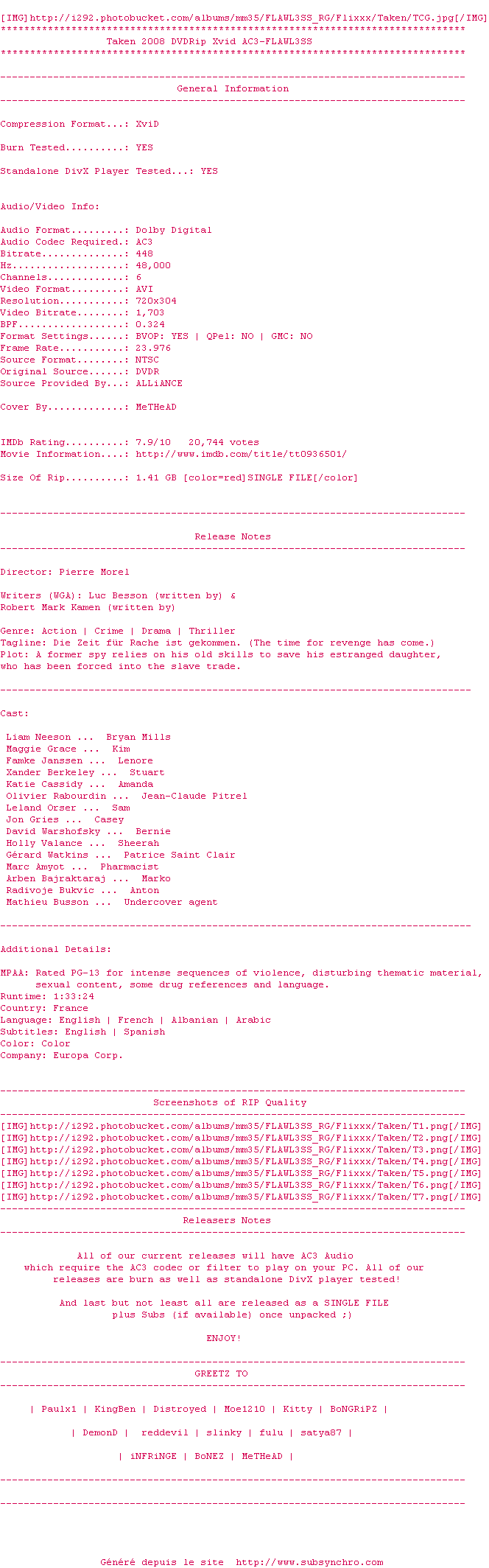 Nfo de la release Taken.2008.DVDRip.Xvid.AC3-FLAWL3SS