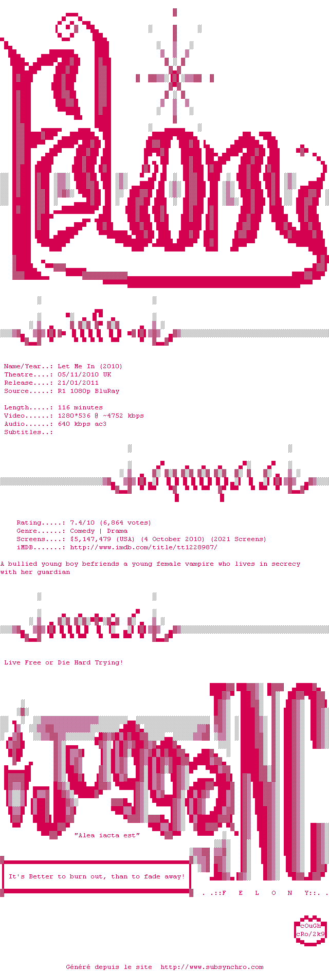 Nfo de la release Let.Me.In.2010.720p.BluRay.x264-Felony