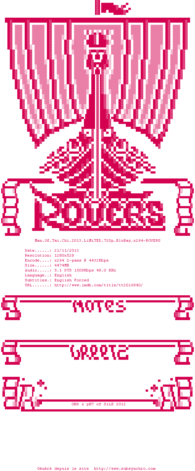 Nfo de la release Man.Of.Tai.Chi.2013.LiMiTED.720p.BluRay.x264-ROVERS