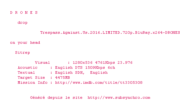 Nfo de la release Trespass.Against.Us.2016.LIMITED.720p.BluRay.x264-DRONES