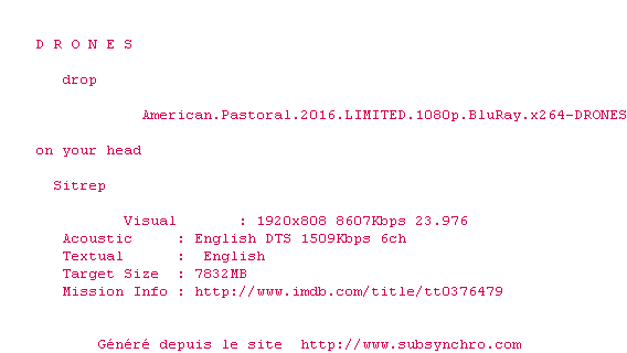 Nfo de la release American.Pastoral.2016.LIMITED.1080p.BluRay.x264-DRONES