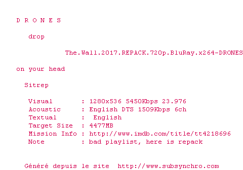 Nfo de la release The.Wall.2017.REPACK.720p.BluRay.x264-DRONES