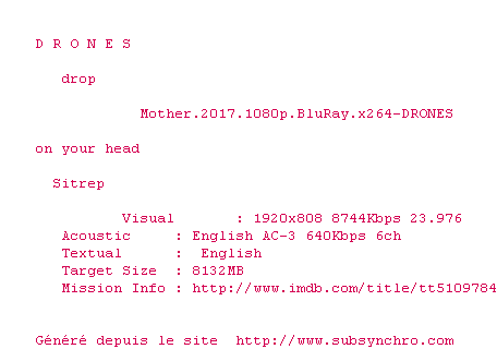 Nfo de la release Mother.2017.1080p.BluRay.x264-DRONES