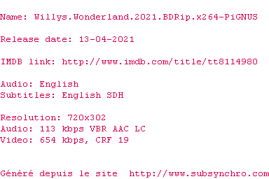 Nfo de la release Willys.Wonderland.2021.BDRip.x264-PiGNUS