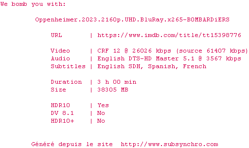 Nfo de la release Oppenheimer.2023.2160p.UHD.BluRay.x265-B0MBARDiERS
