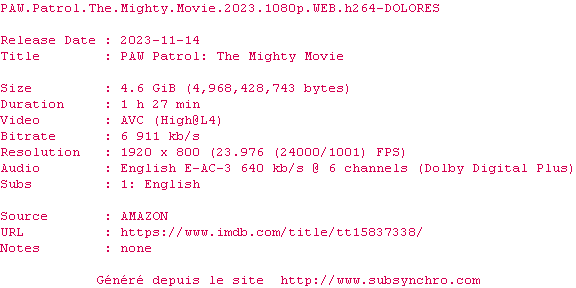 Nfo de la release PAW.Patrol.The.Mighty.Movie.2023.1080p.WEB.H264-DOLORES