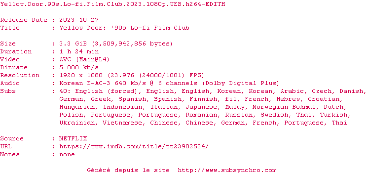 Nfo de la release Yellow.Door.90s.Lo-fi.Film.Club.2023.1080p.WEB.H264-EDITH